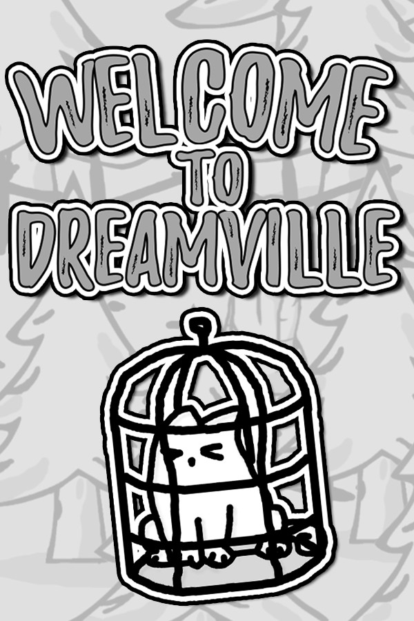 Welcome to Dreamville for steam