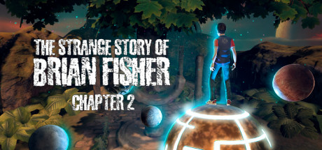 The Strange Story Of Brian Fisher: Chapter 2 cover art