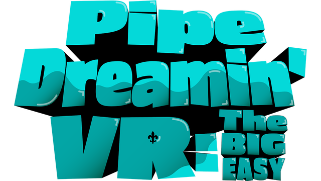 Pipe Dreamin' VR: The Big Easy Logo