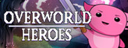 Overworld Heroes