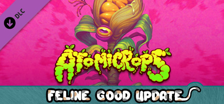 Atomicrops: Feline Good cover art