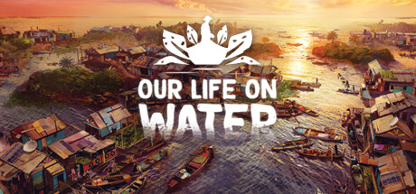 Our Life on Water PC Specs