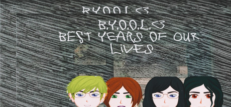 B.Y.O.O.L. - Best Years Of Our Lives