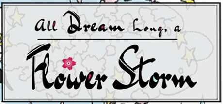 All Dream Long A Flower Storm cover art