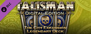 Talisman - Legendary Deck - The City