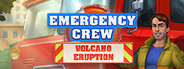 Emergency Crew Volcano Eruption