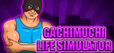 Gachimuchi Life Simulator cover art