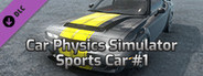 Car Physics Simulator - Sports Car #1