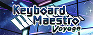 Keyboard Maestro Voyage Playtest