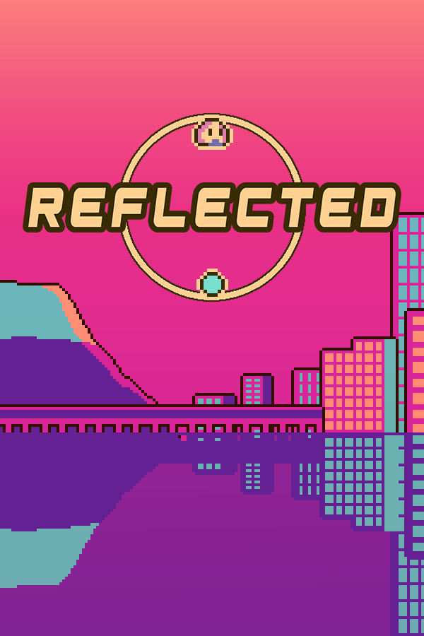 - R E F L E C T E D - for steam
