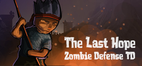 The Last Hope: Zombie Defense TD cover art
