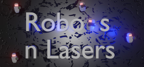 Robots n Lasers PC Specs