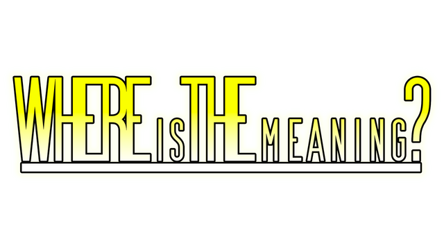 Where is the meaning? Logo