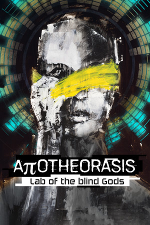 Apotheorasis • Lab of the Blind Gods poster image on Steam Backlog
