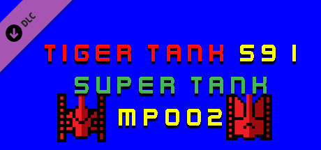 Tiger Tank 59 Ⅰ Super Tank MP002 cover art