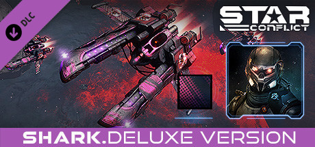 Star Conflict - Shark (Deluxe Edition)