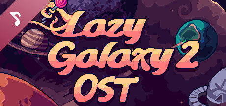 Lazy Galaxy 2 Soundtrack