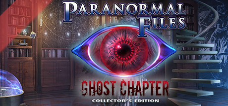 Paranormal Files: Ghost Chapter Collector's Edition cover art