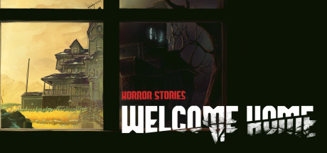 Horror Stories: Welcome Home cover art