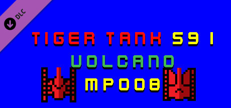 Tiger Tank 59 Ⅰ Volcano MP008 cover art