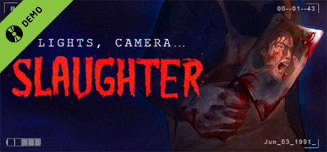 Lights Camera Slaughter Demo cover art