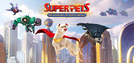 DC League of Super-Pets: The Adventures of Krypto and Ace cover art