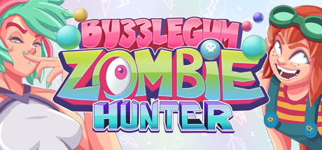 Bubblegum Zombie Hunter cover art