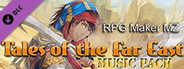 RPG Maker MZ - Tales of the Far East
