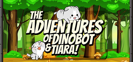 The Adventures of Dinobot and Tiara! cover art
