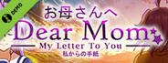 Dear Mom: My Letter to You Demo