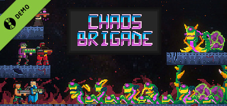 Chaos Brigade Demo cover art