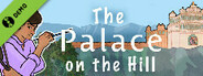 The Palace on the Hill Demo