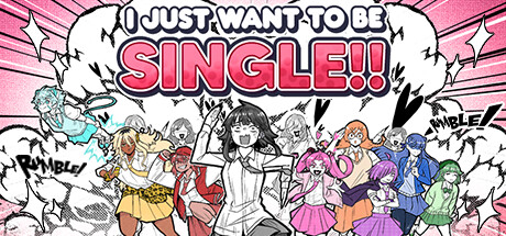 I Just Want to be Single!! cover art