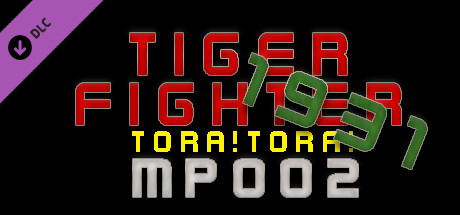 Tiger Fighter 1931 Tora!Tora! MP002 cover art