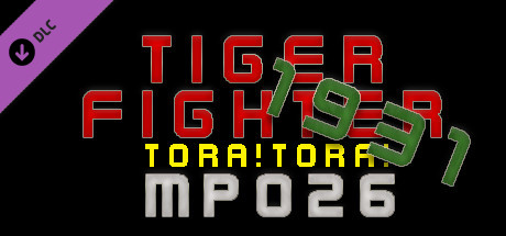 Tiger Fighter 1931 Tora!Tora! MP026 cover art