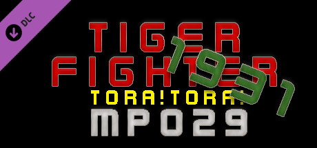 Tiger Fighter 1931 Tora!Tora! MP029 cover art