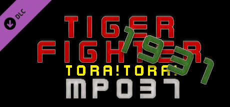 Tiger Fighter 1931 Tora!Tora! MP037 cover art