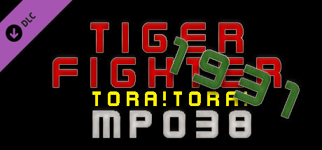 Tiger Fighter 1931 Tora!Tora! MP038 cover art