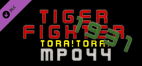 Tiger Fighter 1931 Tora!Tora! MP044 cover art