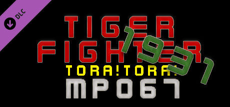 Tiger Fighter 1931 Tora!Tora! MP067 cover art