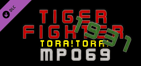Tiger Fighter 1931 Tora!Tora! MP069 cover art