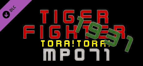 Tiger Fighter 1931 Tora!Tora! MP071 cover art
