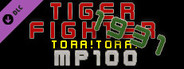 Tiger Fighter 1931 Tora!Tora! MP100