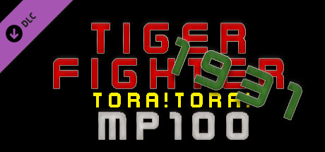 Tiger Fighter 1931 Tora!Tora! MP100 cover art