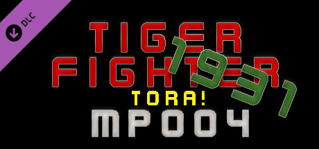 Tiger Fighter 1931 Tora! MP004 cover art