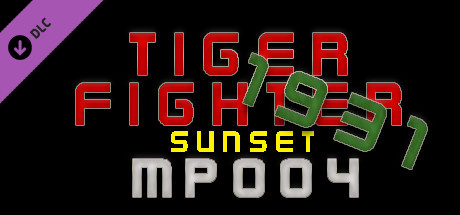 Tiger Fighter 1931 Sunset MP004 cover art
