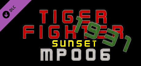 Tiger Fighter 1931 Sunset MP006 cover art