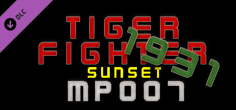 Tiger Fighter 1931 Sunset MP007 cover art