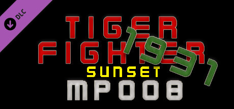 Tiger Fighter 1931 Sunset MP008 cover art