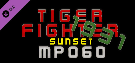 Tiger Fighter 1931 Sunset MP060 cover art